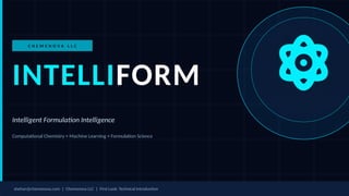 IntelliForm: AI-Driven Computational Chemistry for Advanced Formulation ...