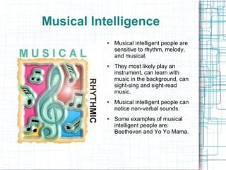 Musical Intelligence Examples