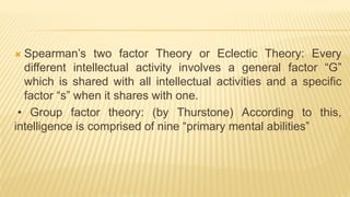 intelligence defination and types theories of intelligence | PPTX