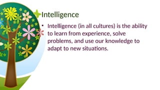 Intelligence.pptx Introduction to psychology topic intelligence | PPTX