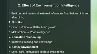 INTELLIGENCE. Shilpa Hotakar Cognitive process Applied Psychology pptx ...