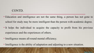 Overview of Intelligence: Definitions, Types, and Testing Methods | PPTX
