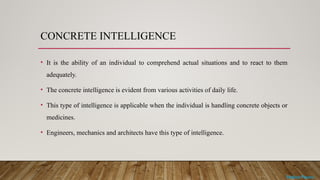 Overview of Intelligence: Definitions, Types, and Testing Methods | PPTX
