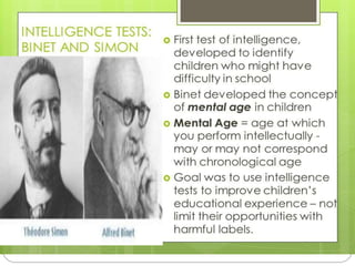 Stanford–Binet Intelligence
Test
 