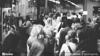 Emily Freeman // @editingemily
 