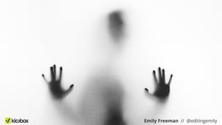 Emily Freeman // @editingemily
 