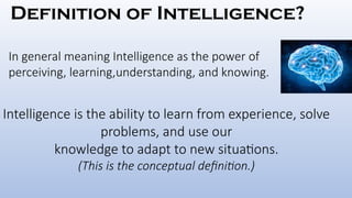 Intelligence: Concepts, Definitions, and Nature | PPTX