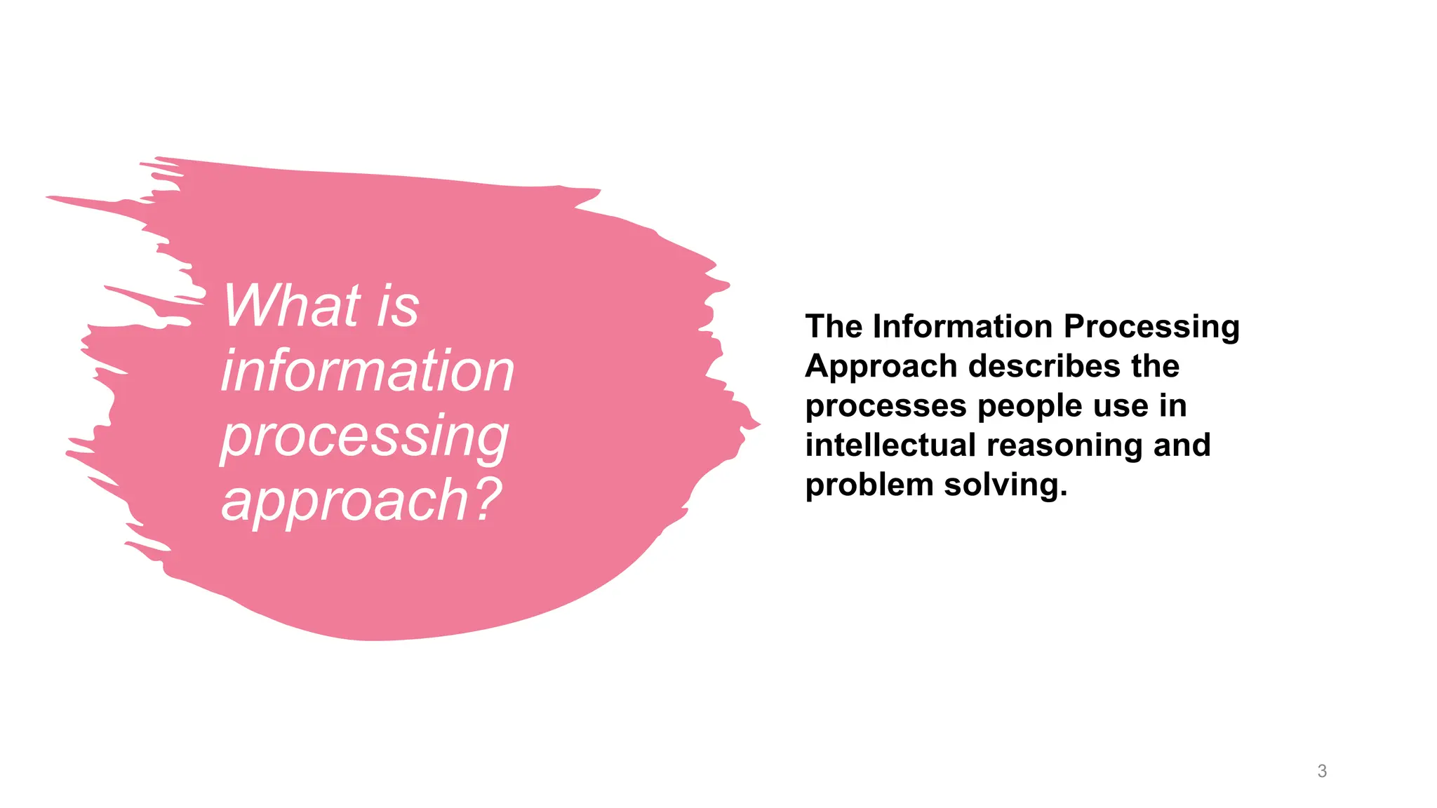 Intelligence theories - Information processing approach | PPTX ...
