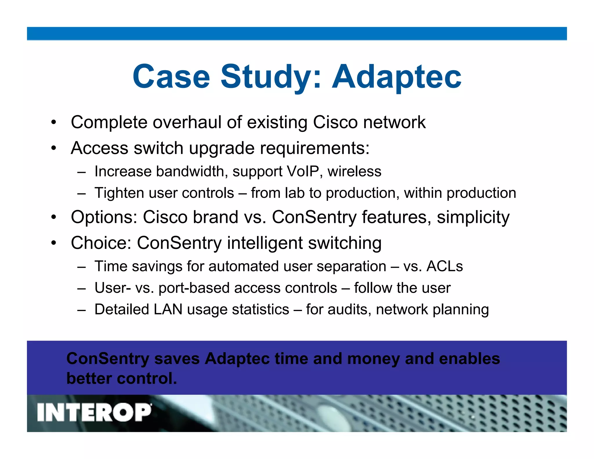 Intelligent Switching: Bringing user and application knowledge and control to the LAN