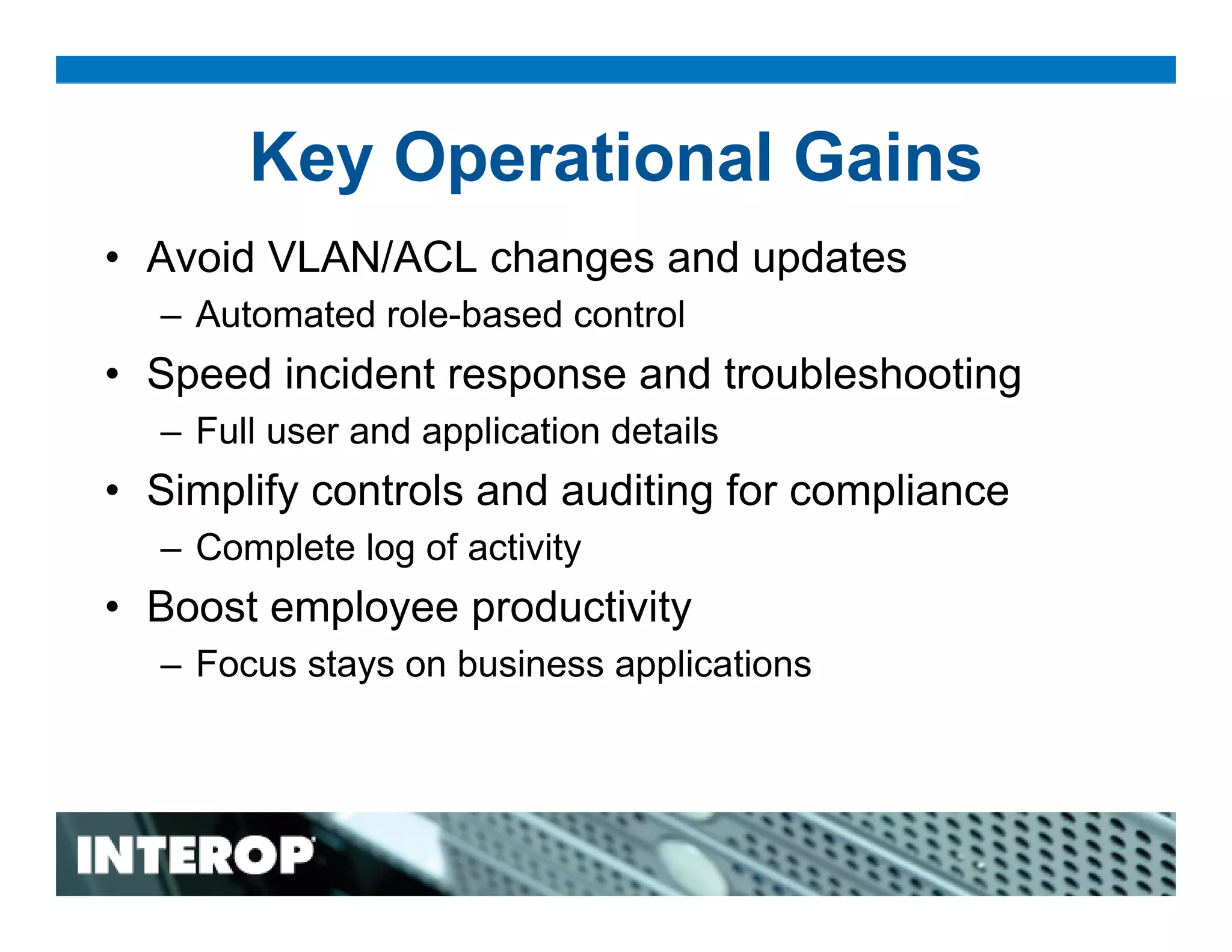 Intelligent Switching: Bringing user and application knowledge and control to the LAN