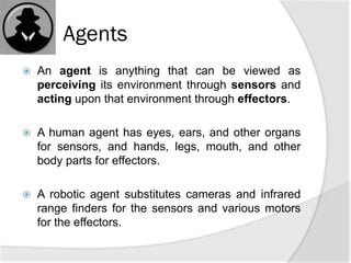 Agent and Environment
 