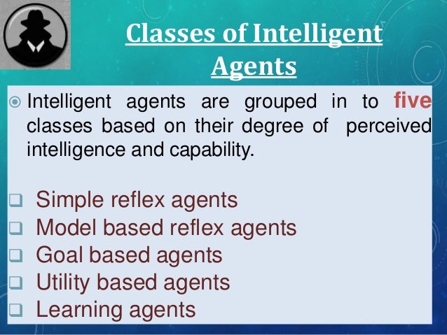 Intelligent Agent Ppt On Slideshare In Artificial Intelligence
