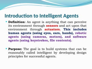 Intelligent Agents ,its definitions in Artificial intelligence | PPTX
