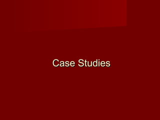 Case StudiesCase Studies
 
