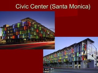 Civic Center (Santa Monica)Civic Center (Santa Monica)
 