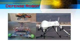 Defense Robot
 