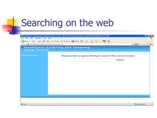 Searching on the web
 