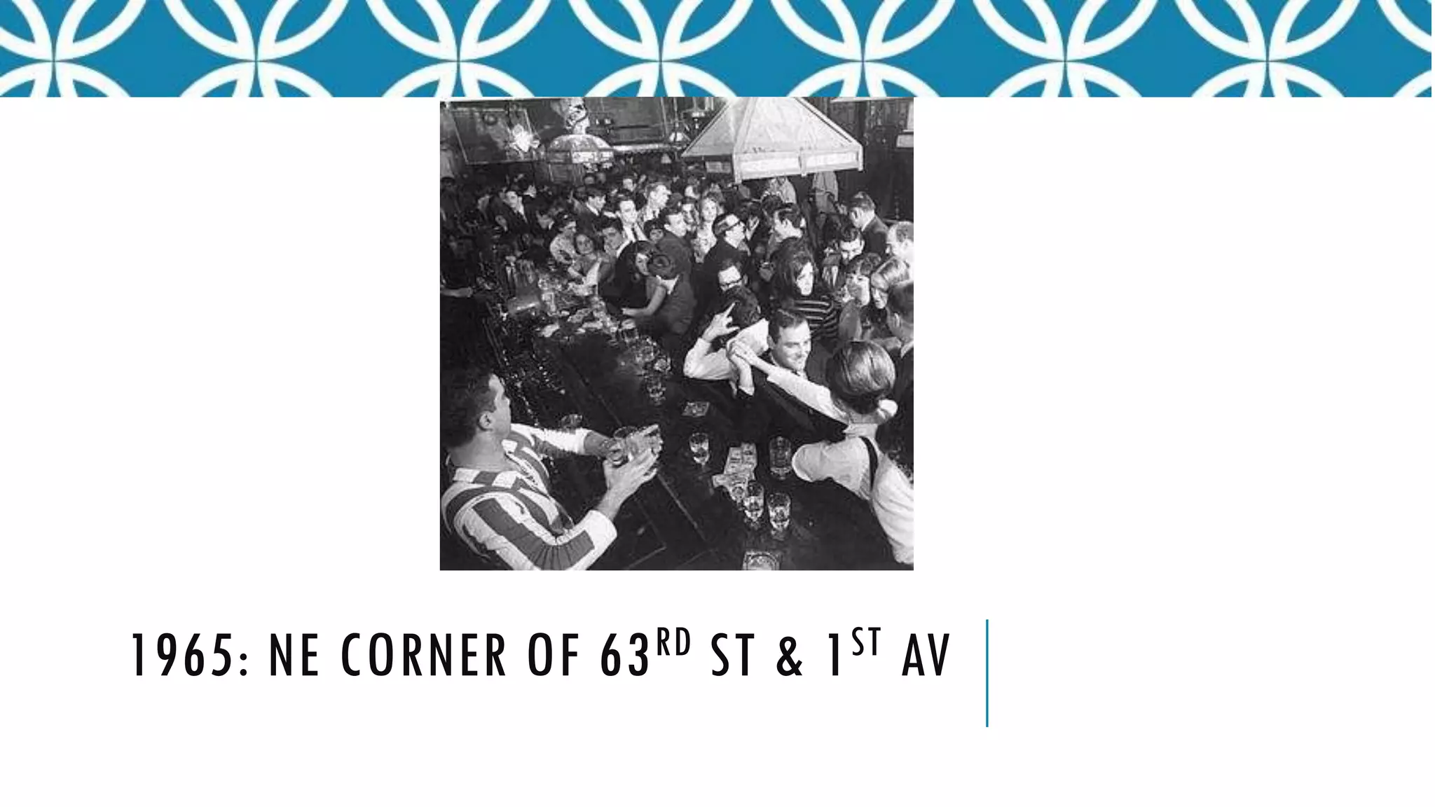 1965: NE CORNER OF 63RD ST & 1ST AV
 