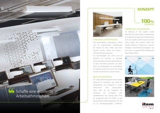 HOMOGENE LICHTVERTEILUNG
Eine hervorragende Lichtverteilung, welche
auch die anspruchsvollen Anforderungen
der Normen für Büros erfüllt, wird durch
Leuchten erreicht, welche eine Cosinus -
Lichtstärkeverteilung aufweisen.
Die Gleichmässigkeit des Lichtes wird als
Verhältnis von minimaler zu maximaler
Ausleuchtung des beurteilten Raumes definiert.
Je näher ihre Werte zueinander sind, desto
besser die Homogenität der Lichtverteilung.
Der optimale Zustand kann durch die richtige
Auswahl und Anzahl der Leuchten erreicht.
BELEUCHTUNGSNIVEAU
Die richtige Beleuchtungsstärke eines Raumes
beeinflusst im wesentlichen das Gefühl des
Wohlbefindens und ermöglicht es, visuelle
Informationen leicht wahrzunehmen.
Dabei spielt bei der Gestaltung des
Lichtdesign der Schreibtisch oder
Aufgabenbereich eine wichtige Rolle. Nach
der europäischen Norm EN 12464-1 ist eine
durchschnittliche Beleuchtungstärke von 500
Lux für Verwaltungsaufgaben erforderlich.
VERMEIDUNG VON BLENDUNG
Die Blendung ist eine negative visuelle
Wahrnehmung, welche durch Lichtoberflächen
im Sichtbereich verursacht wird. Die Minimierung
ist für den visuellen Komfort und die Sicherheit
extrem wichtig. Eine exzessive direkte oder
indirekte Blendung in Büroräumen verursacht
Müdigkeit, Konzentrationsschwierigkeiten und
kann sogar zur negativen Beeinträchtigung des
Sehvermögens führen.
Schaffe eine exzellente
Arbeitsathmosphäre
KONZEPT
100%
EXPERTISE
 