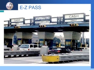 E-Z PASS
 