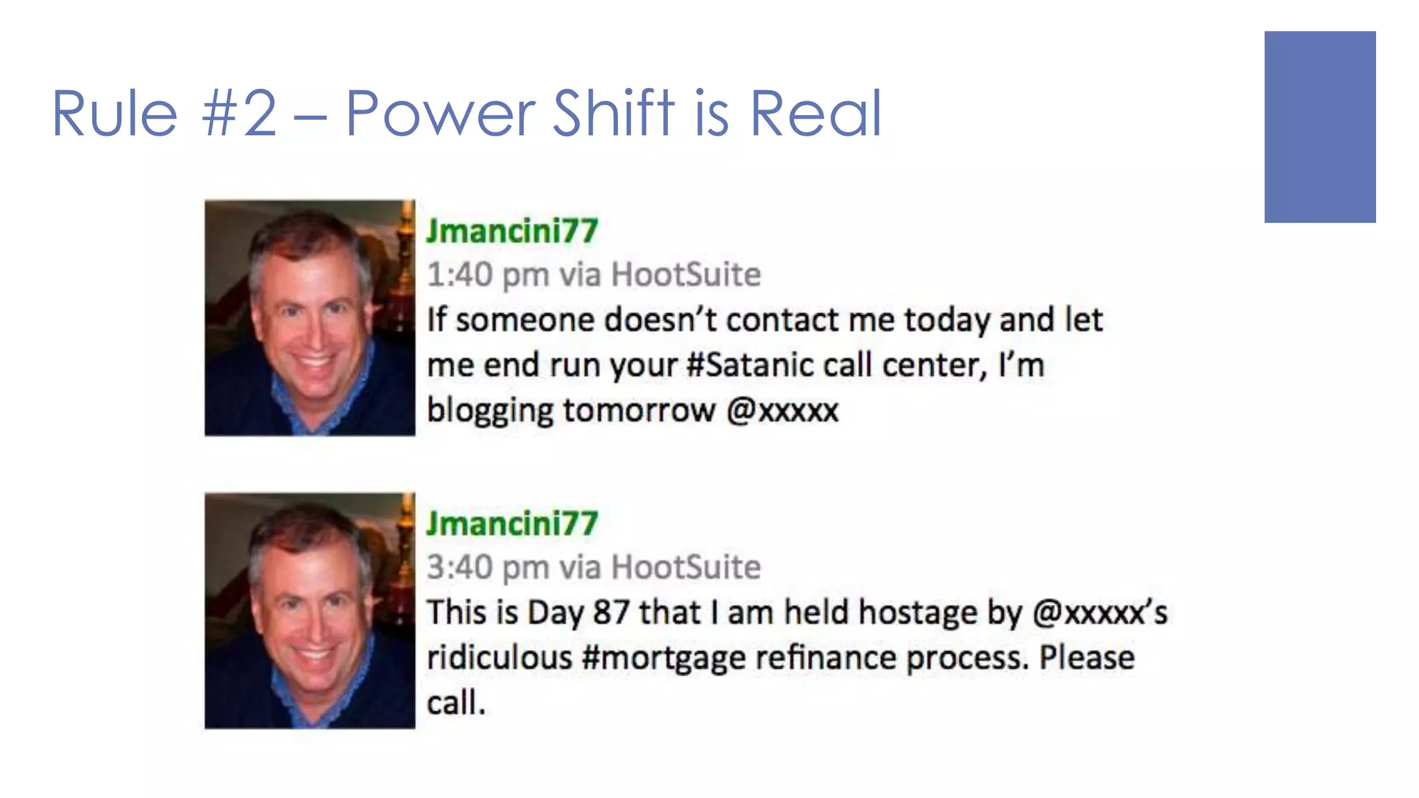 Rule #2 – Power Shift is Real
 