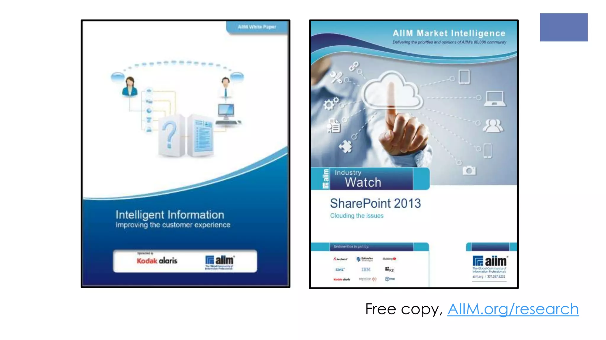 Free copy, AIIM.org/research
 