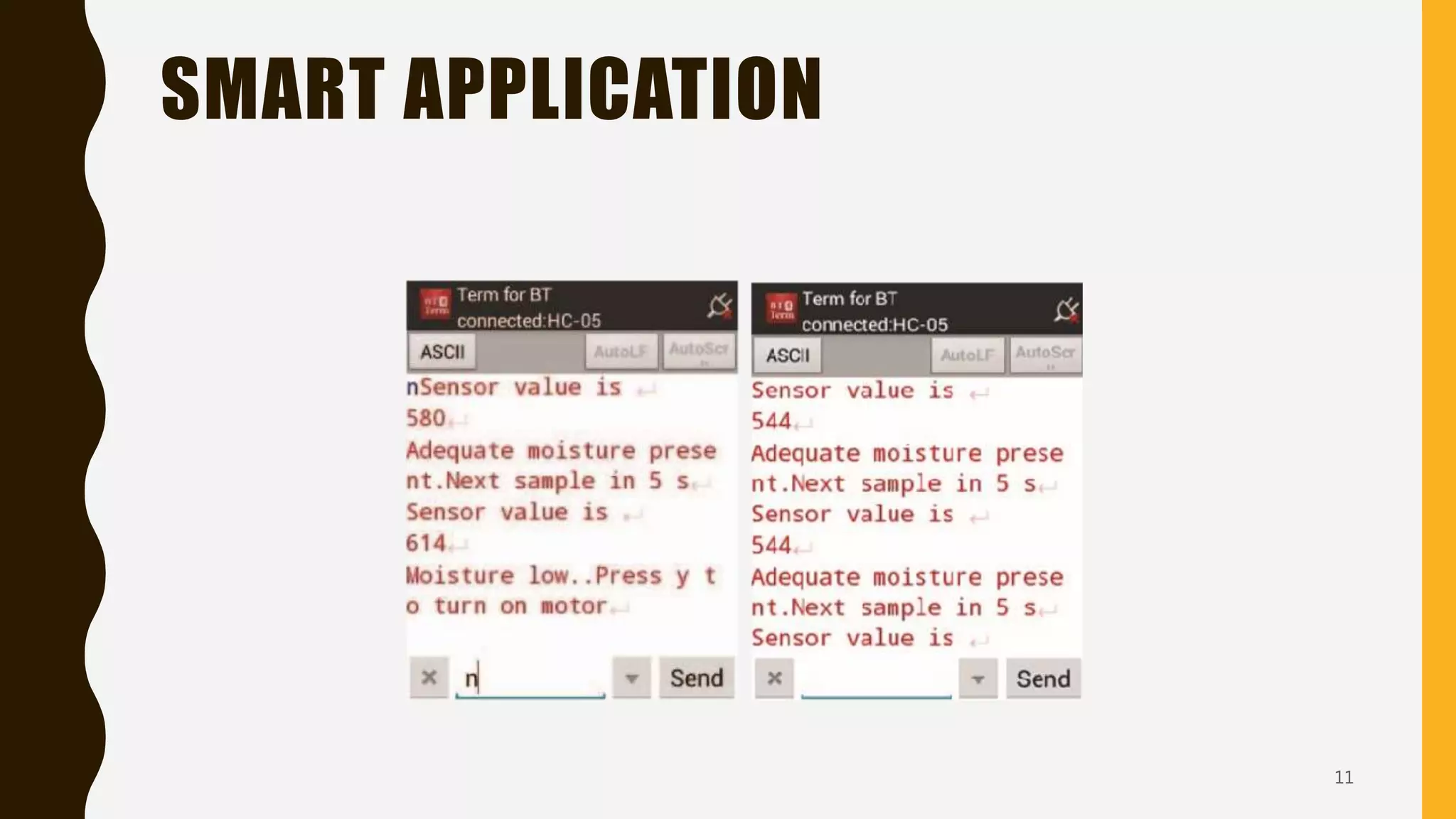 SMART APPLICATION
11
 