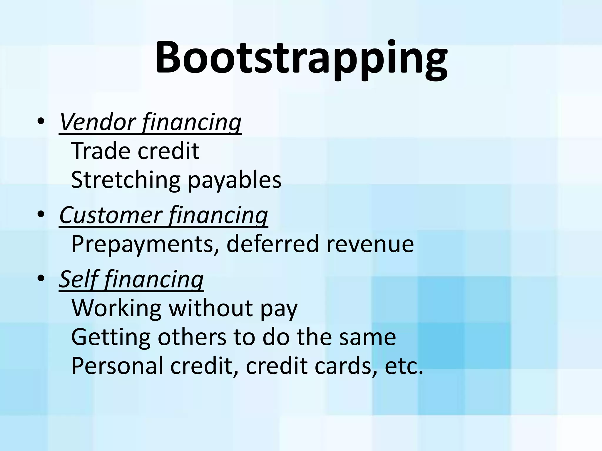 Financing partners take risk
 