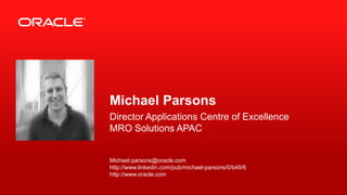 Michael Parsons
                                                                           Director Applications Centre of...