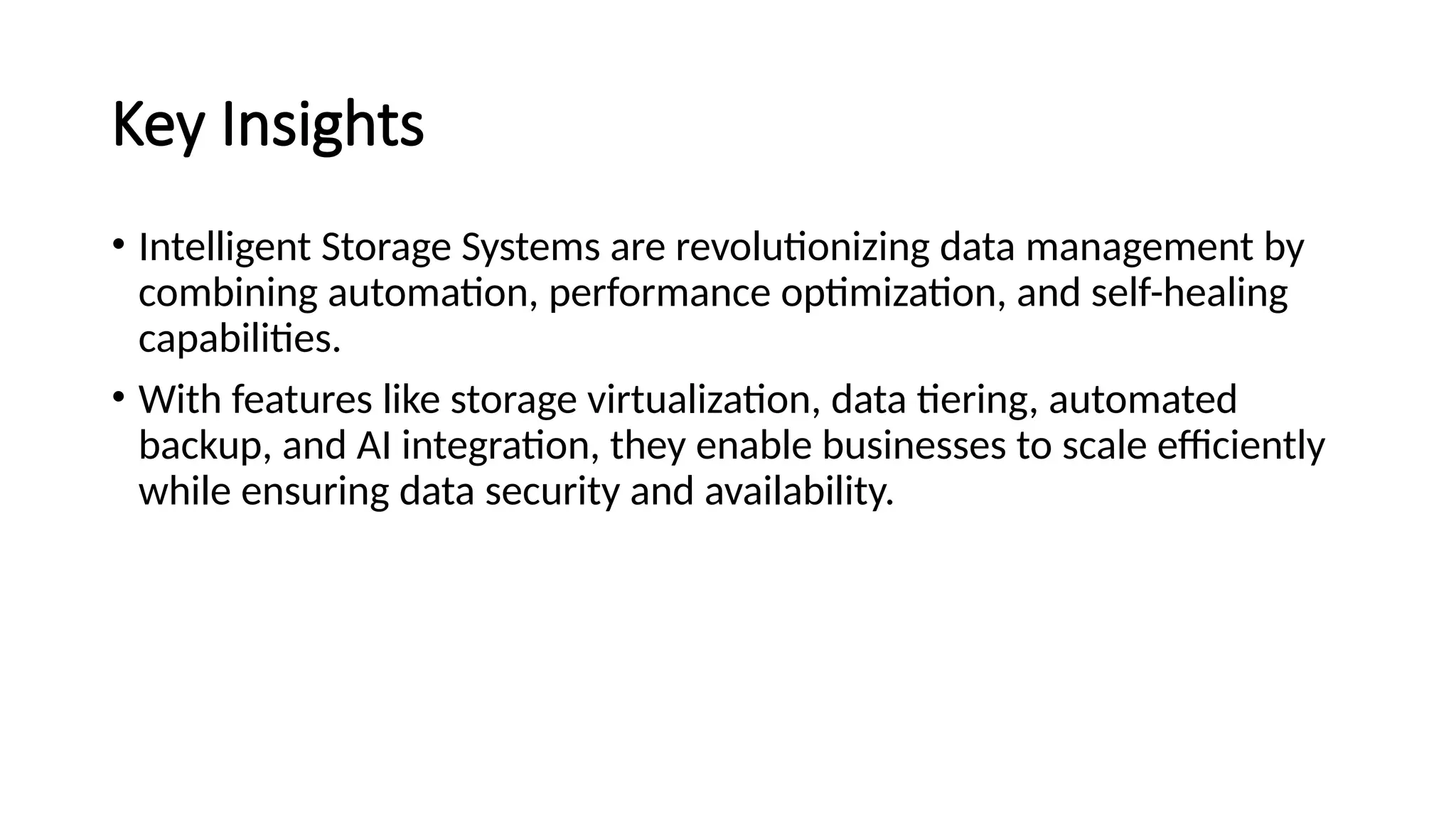Gives an overview of intelligent storage system | PPTX