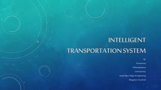 Intelligent transportation system | PPTX