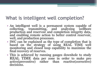 Intelligent well completion
