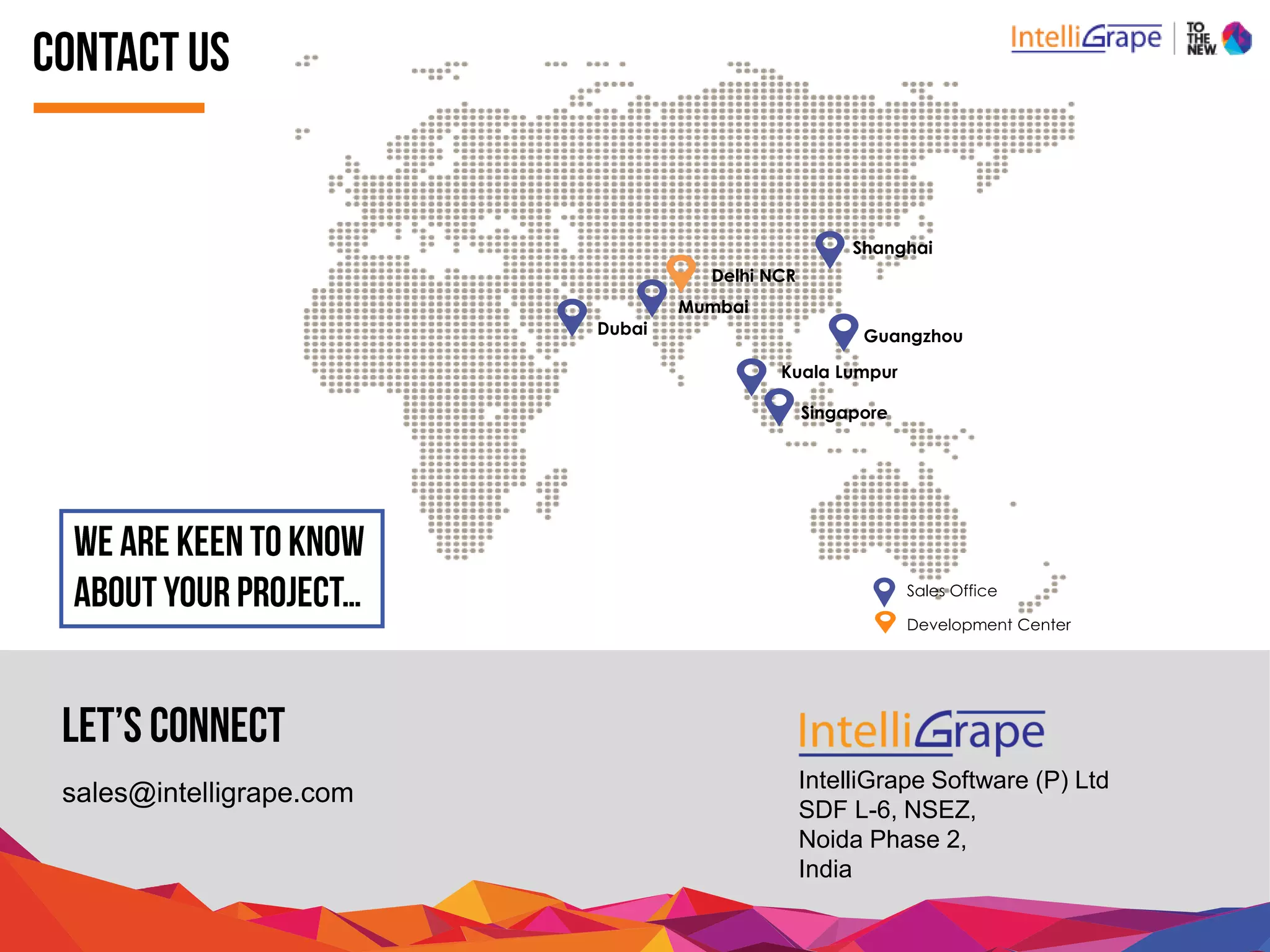 Contact us
Our Office
Client Location
Here’s how TOTHENEW
helps your customers
outsource across the globe
using BIG DATA!
Click Here To Know More!
Have more queries related to
BIG DATA?
Talk To Our Experts
 