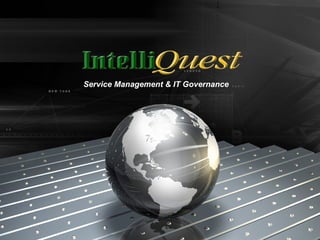 Service Management & IT Governance Service Management & IT Governance 
