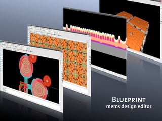 Blueprint
mems design editor
 