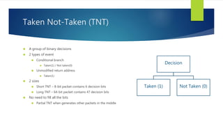 Intel processor trace - What are Recorded? | PPTX