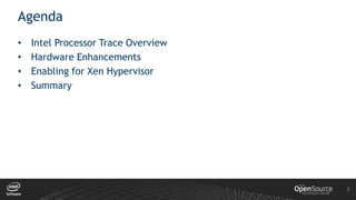 XPDDS18: Intel Processor Trace for Xen Hypervisor - Luwei Kang, Intel | PDF