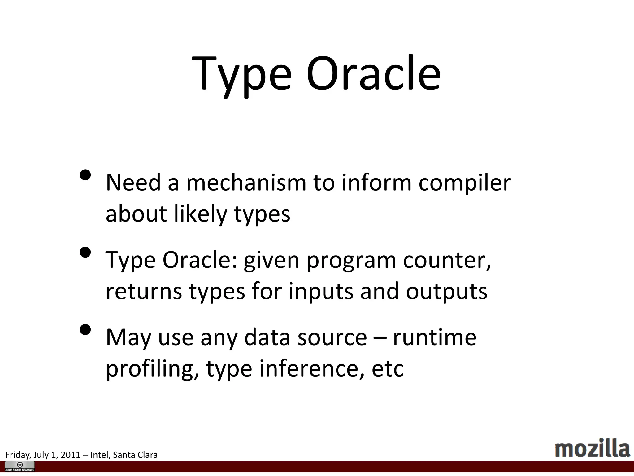 Inline Cachesfunctionf(x) {returnx.y;}