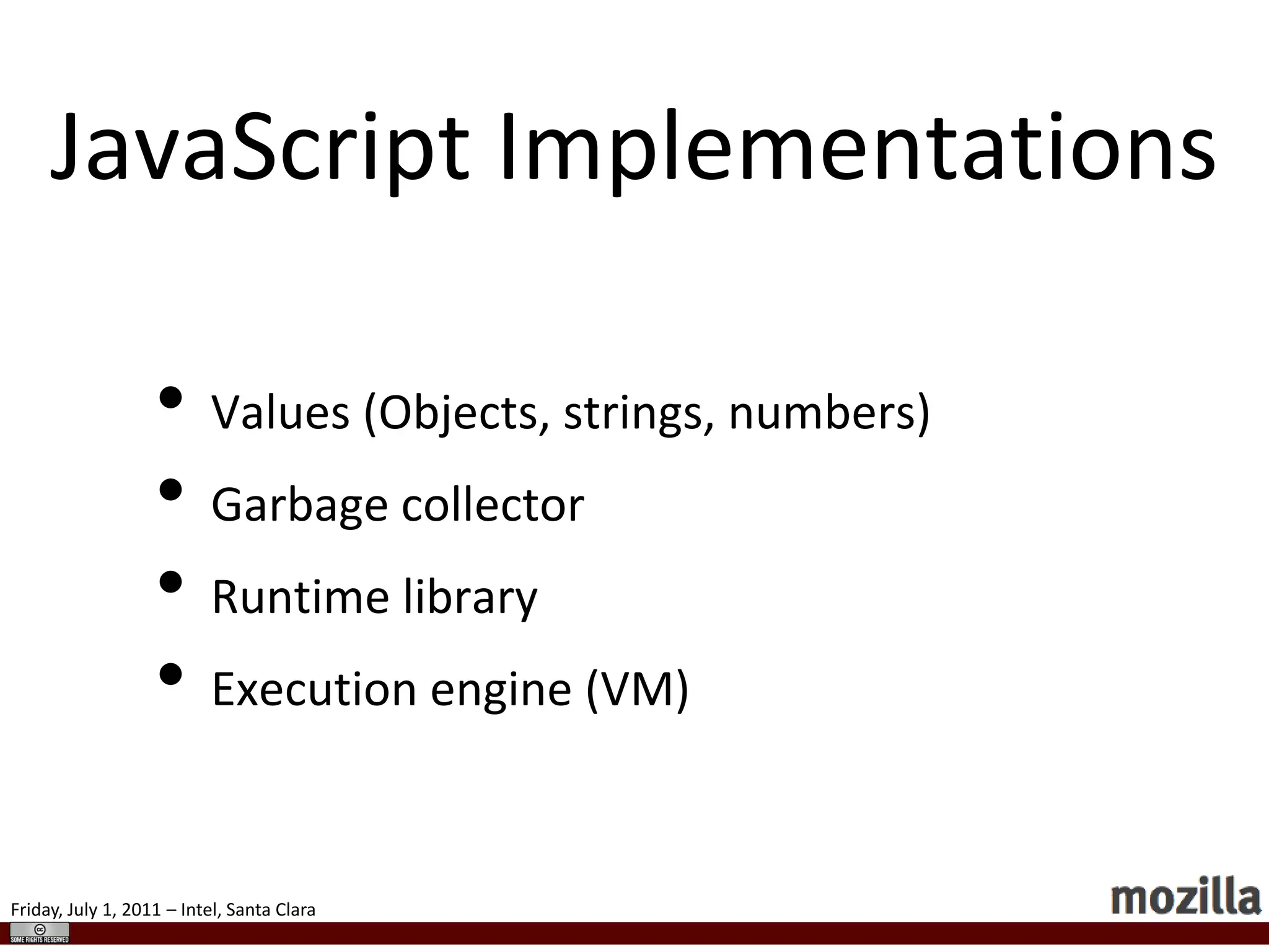 ObjectsObjects are dictionaries mapping strings to values