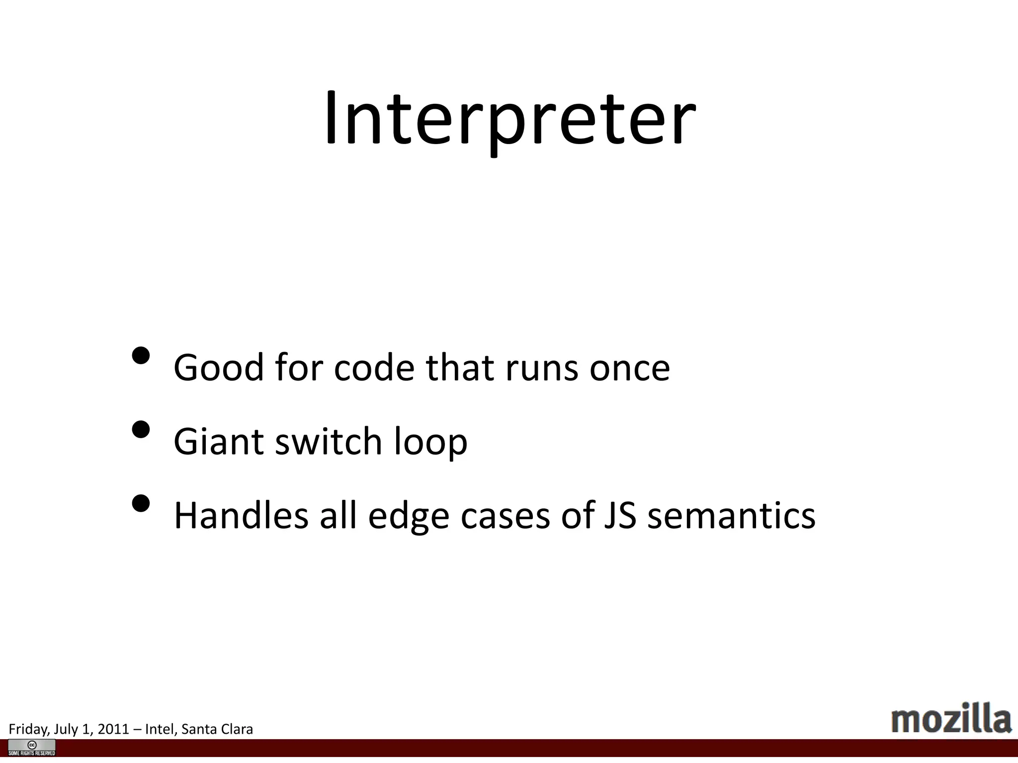 51 bits of NaN space!IA32, ARMNunboxing
