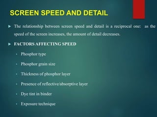 Screen Speed Radiography intensifying screens and grids.pptx