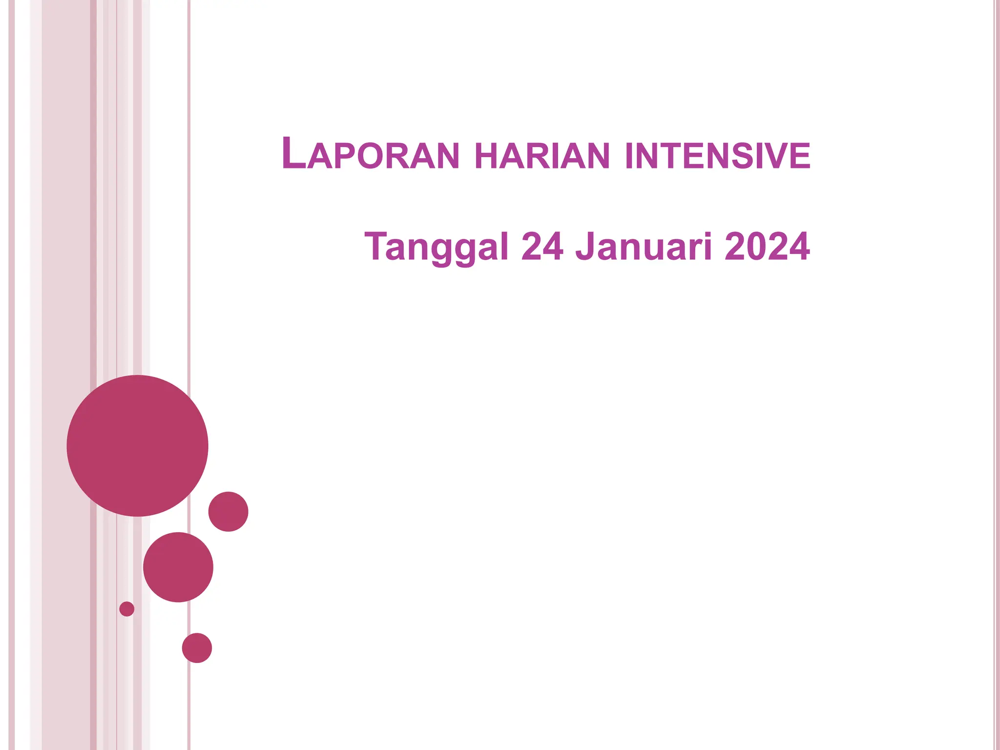 Intensive Tanggal 24 Januari 2024 1 Pptx