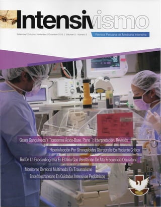 Revista Peruana de Medicina IntensivaSetiembrel Octubre I Noviembre I Diciembre 2015 I Volumen 5 - Numero 3
•
 