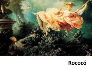 Rococó
 
