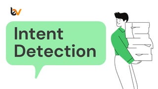 Intent detection | PPT