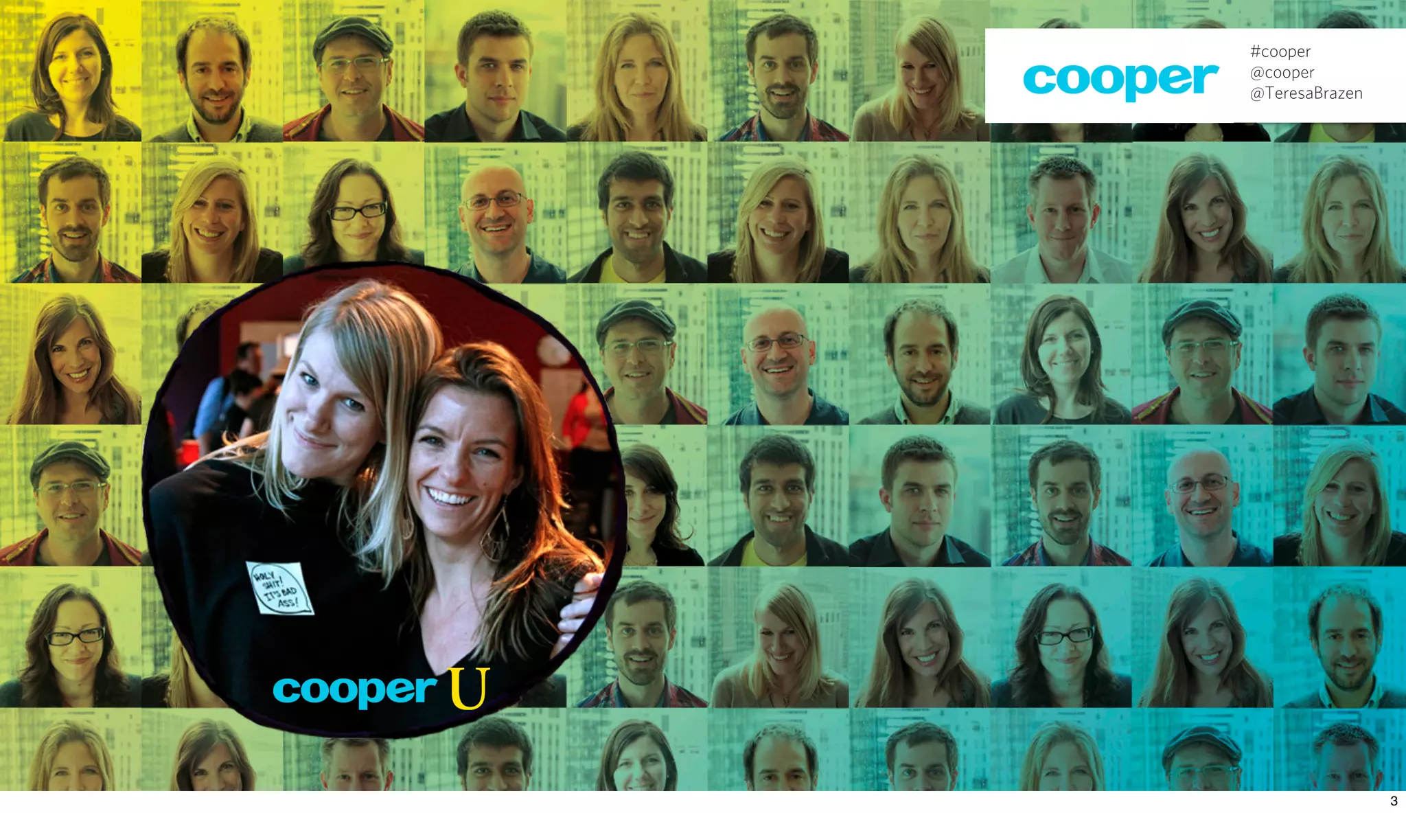 #cooper
@cooper
@TeresaBrazen




                3
 