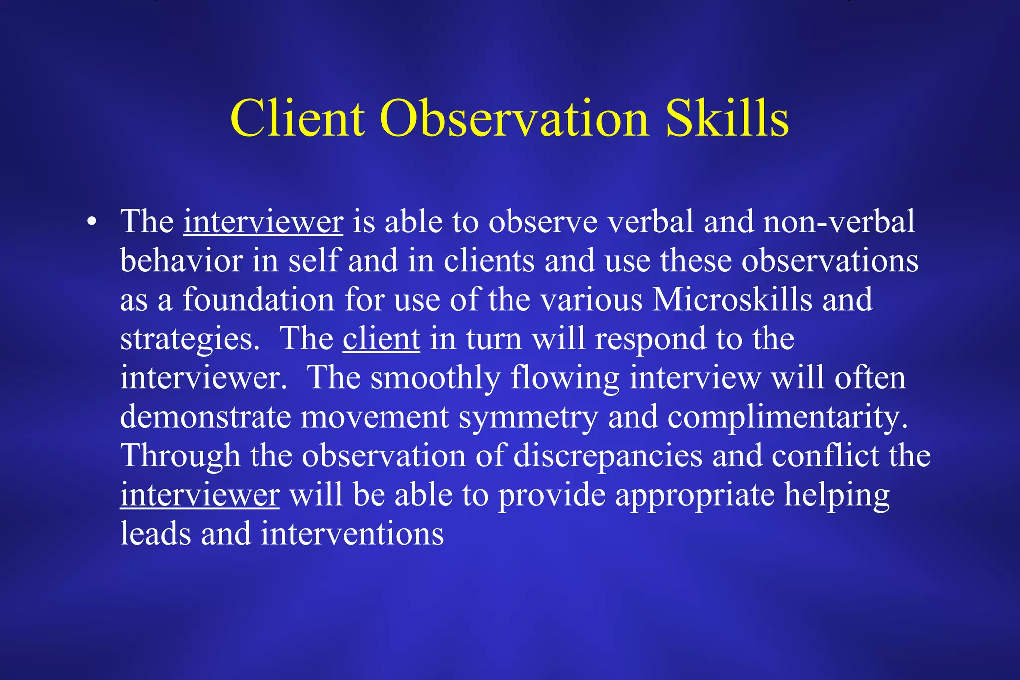 Intentional Interviewing Summary | PPT