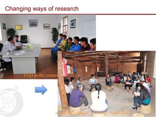 Intentional stakeholder outreach using Outcome Mapping: Ecosystem approaches to the better management of zoonotic emerging infectious diseases in the Southeast Asia region (EcoZD) project