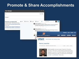 Promote & Share Accomplishments
 