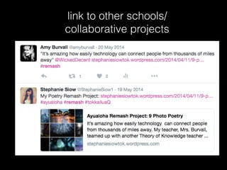 link to other schools/
collaborative projects
 